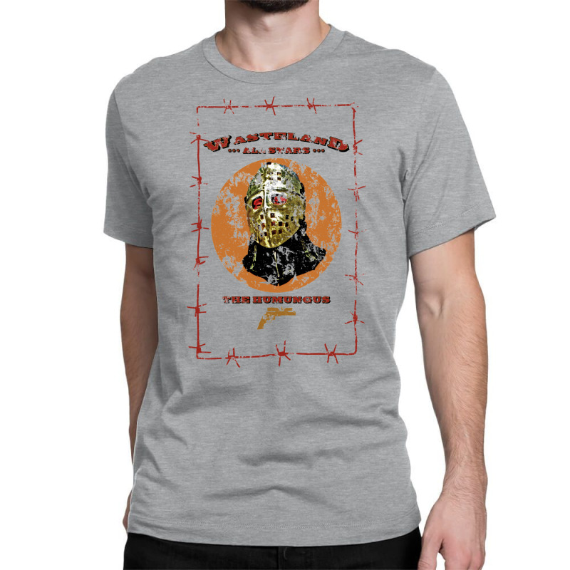 Was   The Humungus Classic T-shirt | Artistshot