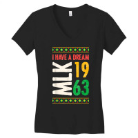 Martin Luther King Day Black History Mlk Day I Have A Dream T Shirt Women's V-neck T-shirt | Artistshot