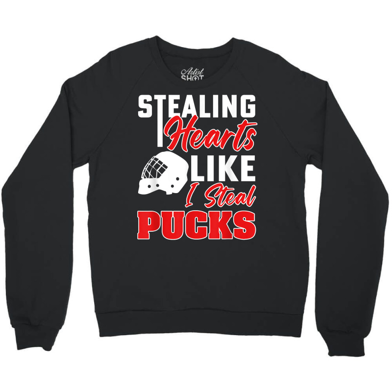 Stealing Heart Like I Steal Pucks Valentines Day Hockey Kids T Shirt Crewneck Sweatshirt | Artistshot