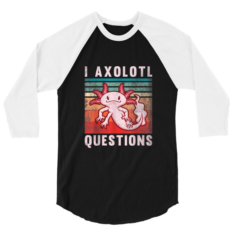 Retro 90s Axolotl Funny I Axolotl Questions 3/4 Sleeve Shirt | Artistshot