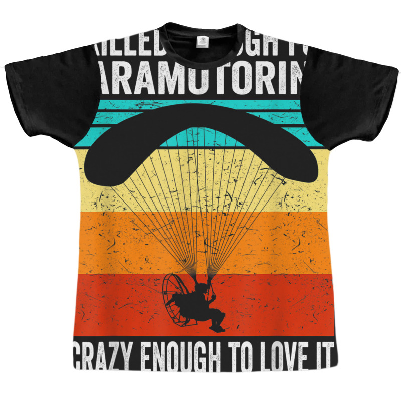 Skilled Enough For Paramotoring Vintage Paramotor Graphic T-shirt | Artistshot