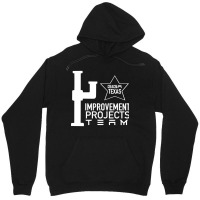 Improvement Projects Team Unisex Hoodie | Artistshot