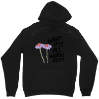 Floral What If It All Works Out Sweatshirt Unisex Hoodie | Artistshot