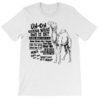 Camel Guess What Day New T-shirt | Artistshot