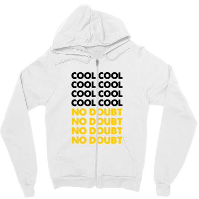 Cool Cool No Doubt No Doubt Zipper Hoodie Designed By Minibays2