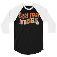 Groovy Short Track Vibes Costume Happy Teachers School Retro T Shirt 3/4 Sleeve Shirt | Artistshot