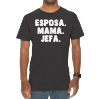 Spanish Español Madre Esposa Mama Jefa Womens Wife Mom Boss Vintage T-shirt | Artistshot