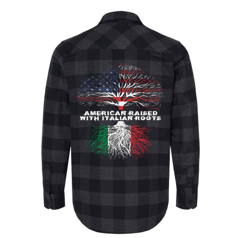 American Raised With Italian Roots Italy Pullover Hoodie Flannel Shirt by JoshuaDavidRocoe | Artistshot