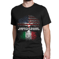 American Raised With Italian Roots Italy Pullover Hoodie Classic T-shirt | Artistshot