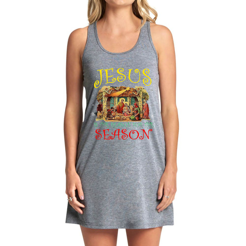 Jesus Christmas Nativity Jesus Is The Reason For The Season Manger 442 Tank Dress by Karies_Store | Artistshot