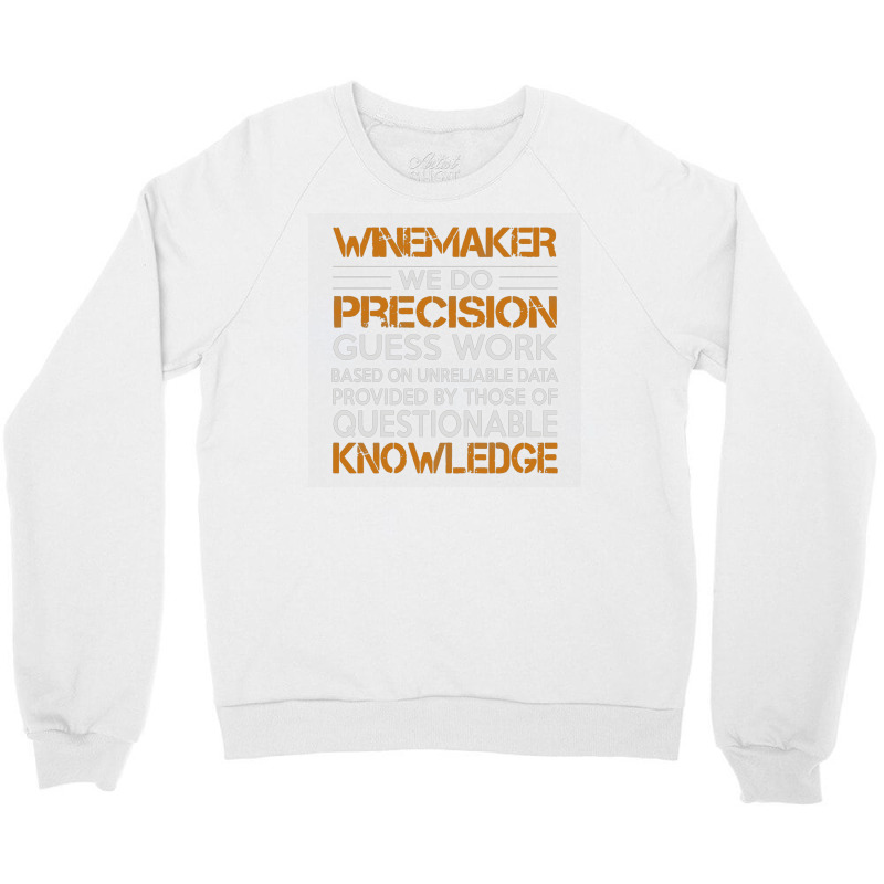 Awesome Shirt For Winemaker Crewneck Sweatshirt | Artistshot