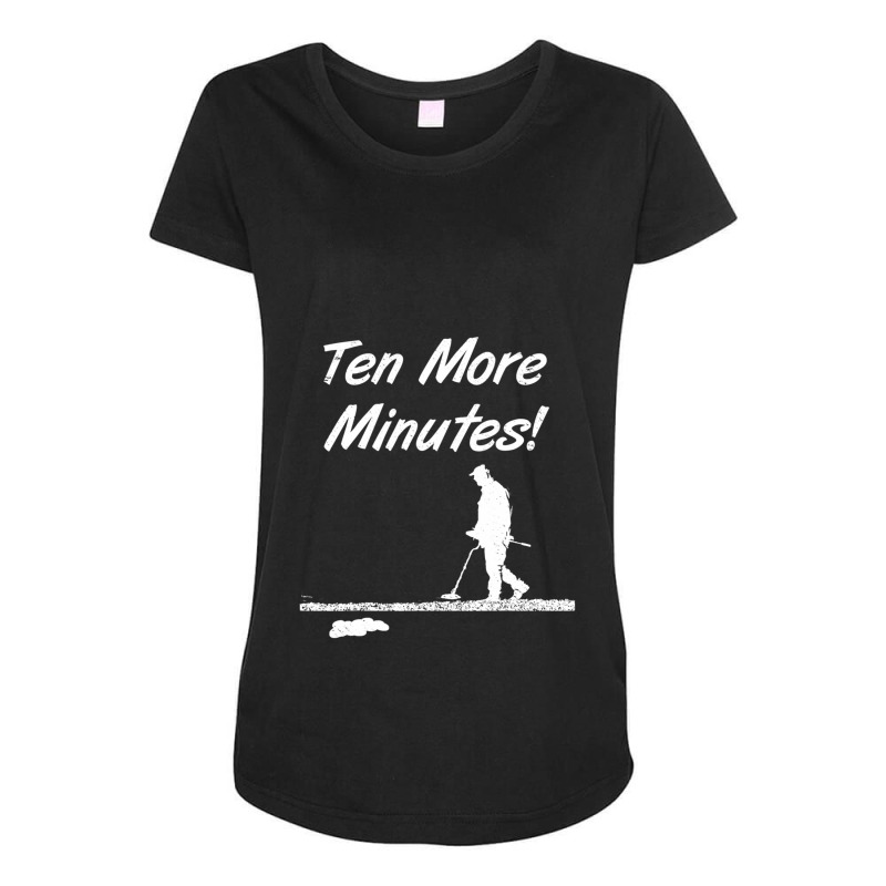 Minutes Metal Detecting Treasure Hunt Accessory 1 Maternity Scoop Neck T-shirt by CHARLOTTELYNNTAYLOR | Artistshot