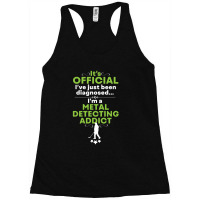 Funny Metal Detecting Racerback Tank | Artistshot