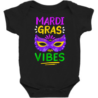 Mardi Gras Parade Mardi Gras Vibes Party T Shirt Baby Bodysuit | Artistshot