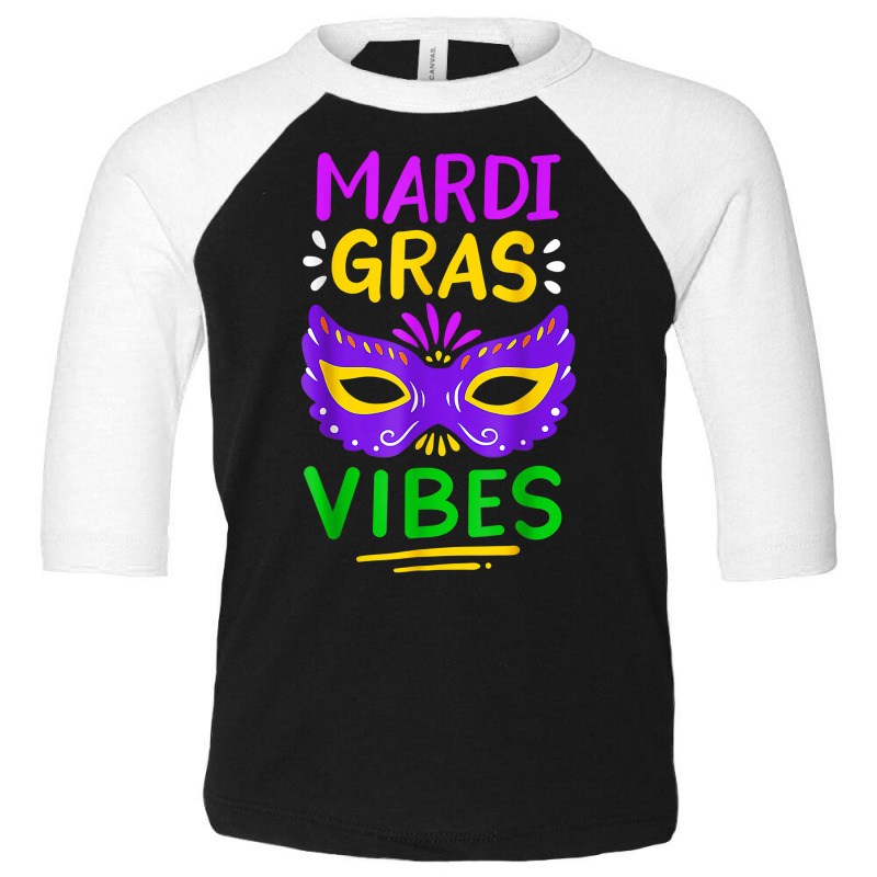 Mardi Gras Parade Mardi Gras Vibes Party T Shirt Toddler 3/4 Sleeve Tee by delredske | Artistshot