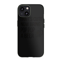 Funny Pop Pop Grandpa Fathers Day Gift Pop Pop Dad Iphone 13 Case | Artistshot