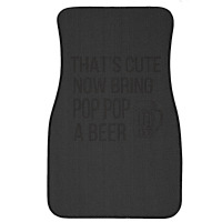 Funny Pop Pop Grandpa Fathers Day Gift Pop Pop Dad Front Car Mat | Artistshot