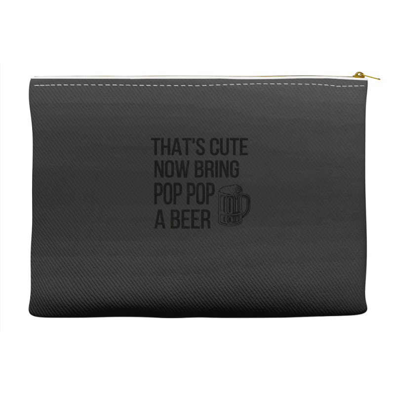 Funny Pop Pop Grandpa Fathers Day Gift Pop Pop Dad Accessory Pouches | Artistshot