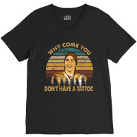 Why Come You Idiocracy Movie I Can Believe You Like Money V-neck Tee | Artistshot