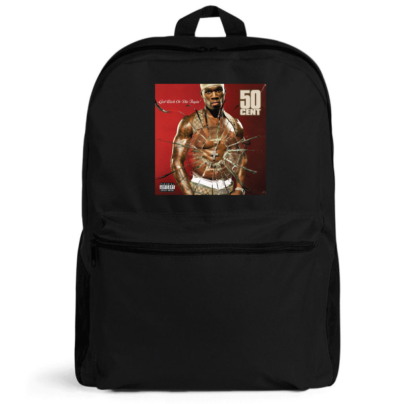 Get Rich Or Die Tryin' Backpack | Artistshot