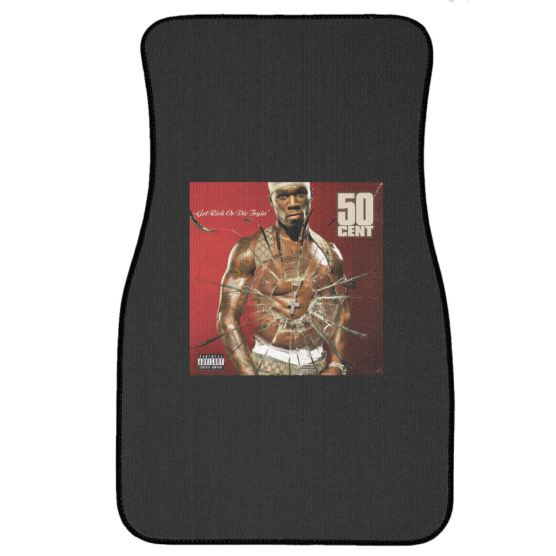 Get Rich Or Die Tryin' Front Car Mat | Artistshot