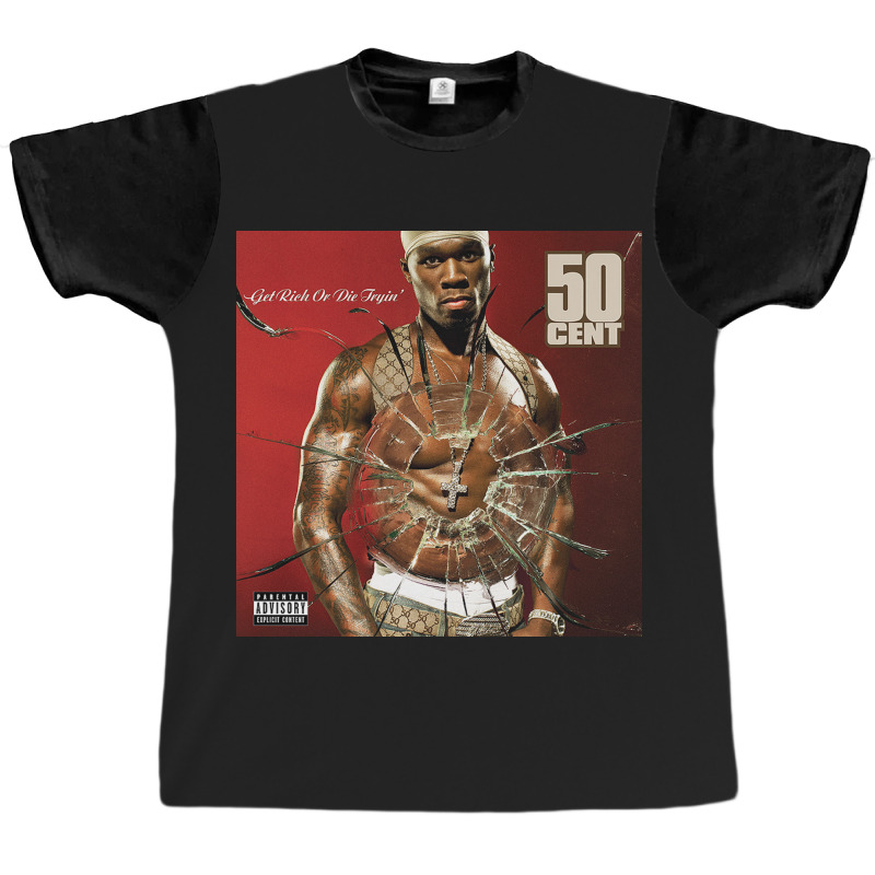 Get Rich Or Die Tryin' Graphic T-shirt | Artistshot