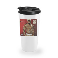 Get Rich Or Die Tryin' Travel Mug | Artistshot