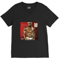 Get Rich Or Die Tryin' V-neck Tee | Artistshot