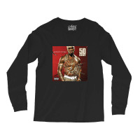 Get Rich Or Die Tryin' Long Sleeve Shirts | Artistshot