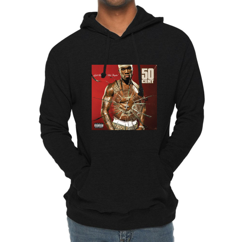 Get Rich Or Die Tryin' Lightweight Hoodie | Artistshot