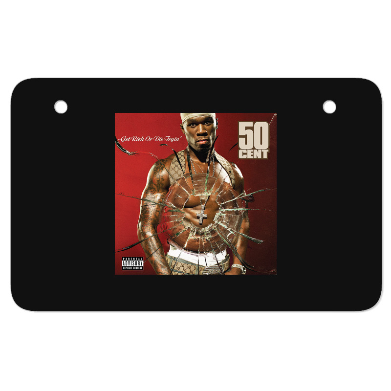 Get Rich Or Die Tryin' Atv License Plate | Artistshot