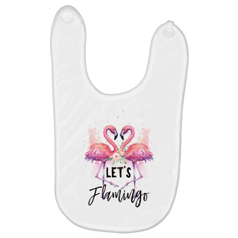 Let's Flamingo Baby Bibs | Artistshot