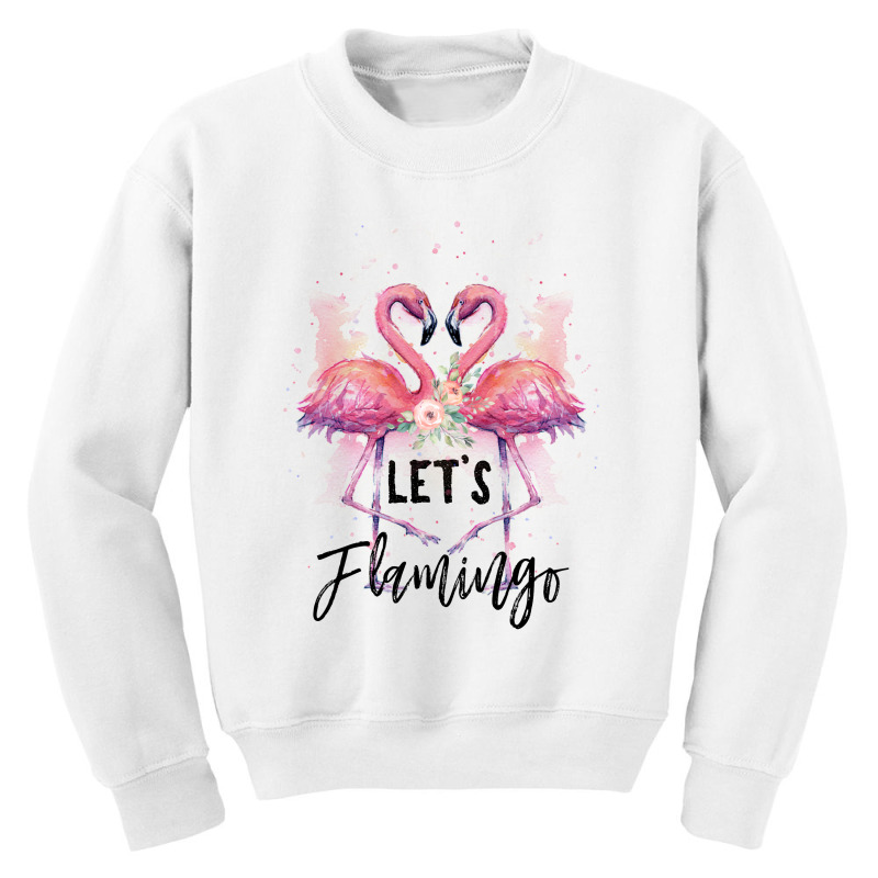 Let's Flamingo Youth Sweatshirt | Artistshot