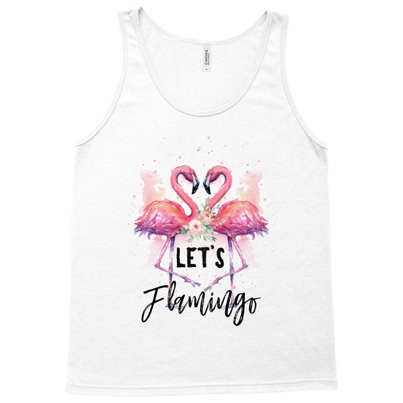 Let's Flamingo Tank Top by Gurkan | Artistshot