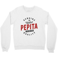 Is Your Name, Pepita? This Shirt Is For You! Crewneck Sweatshirt | Artistshot