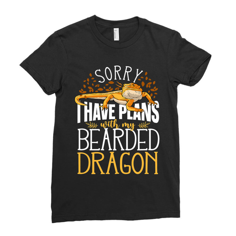 Sorry I Have Plans With My Bearded Dragon Ladies Fitted T-Shirt by AURRADILLARD | Artistshot