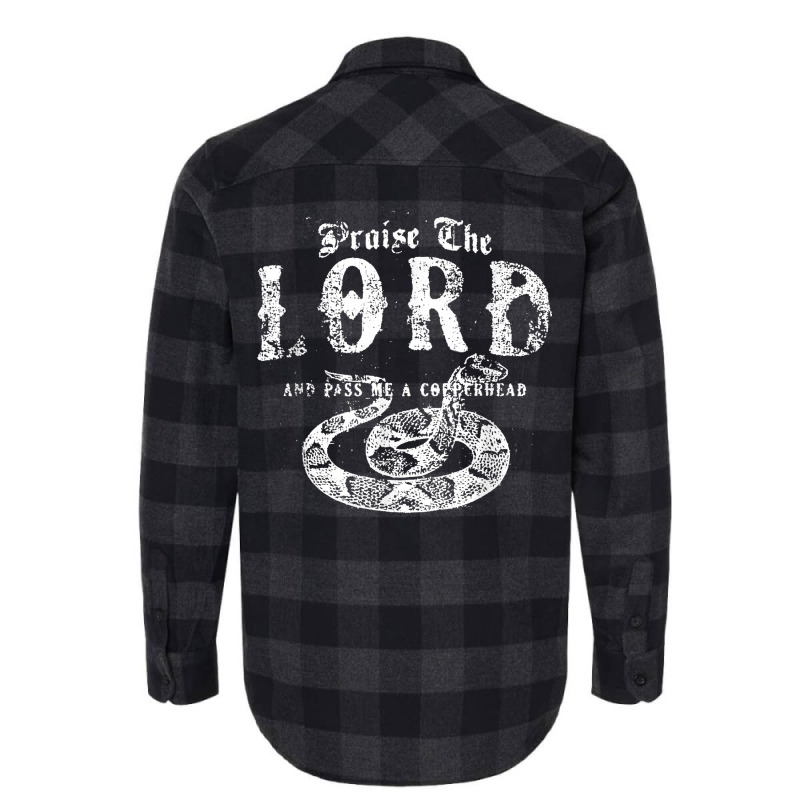 Praise The Lord And Pass Me A Copperhead T Shirt Flannel Shirt | Artistshot