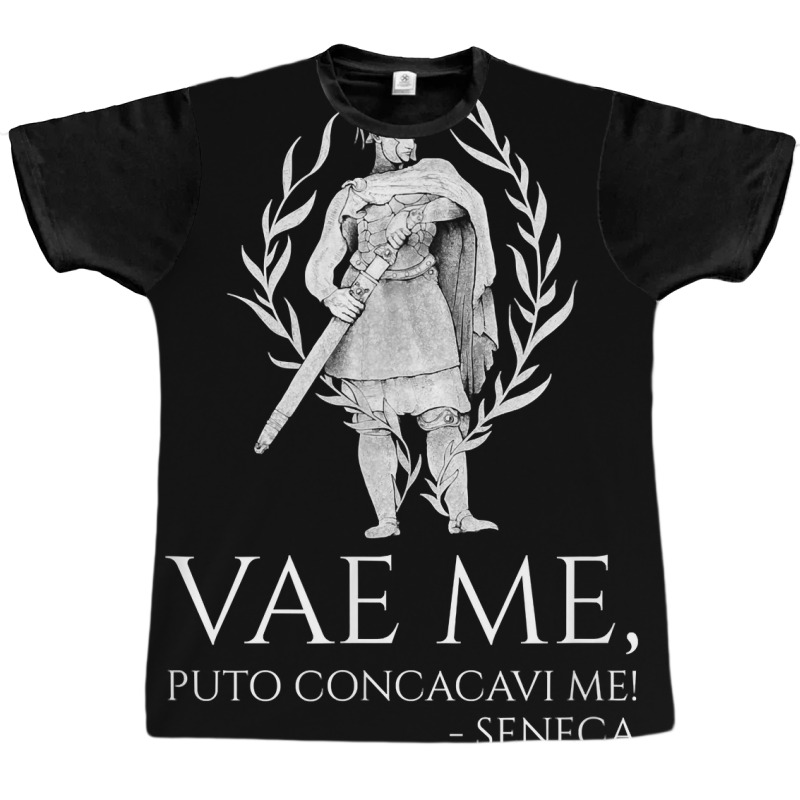 Latin Language   Vae Me, Puto Concacavi Me!   Seneca Quote T Shirt Graphic T-shirt by simonettemjnn | Artistshot