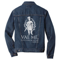 Latin Language   Vae Me, Puto Concacavi Me!   Seneca Quote T Shirt Men Denim Jacket | Artistshot