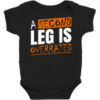 Leg Prosthetic Device Pegleg   Take It Kneesy, Amputee Funny T Shirt Baby Bodysuit | Artistshot