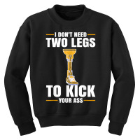 Leg Prosthetic Device Pegleg   Take It Kneesy, Amputee Funny T Shirt Youth Sweatshirt | Artistshot