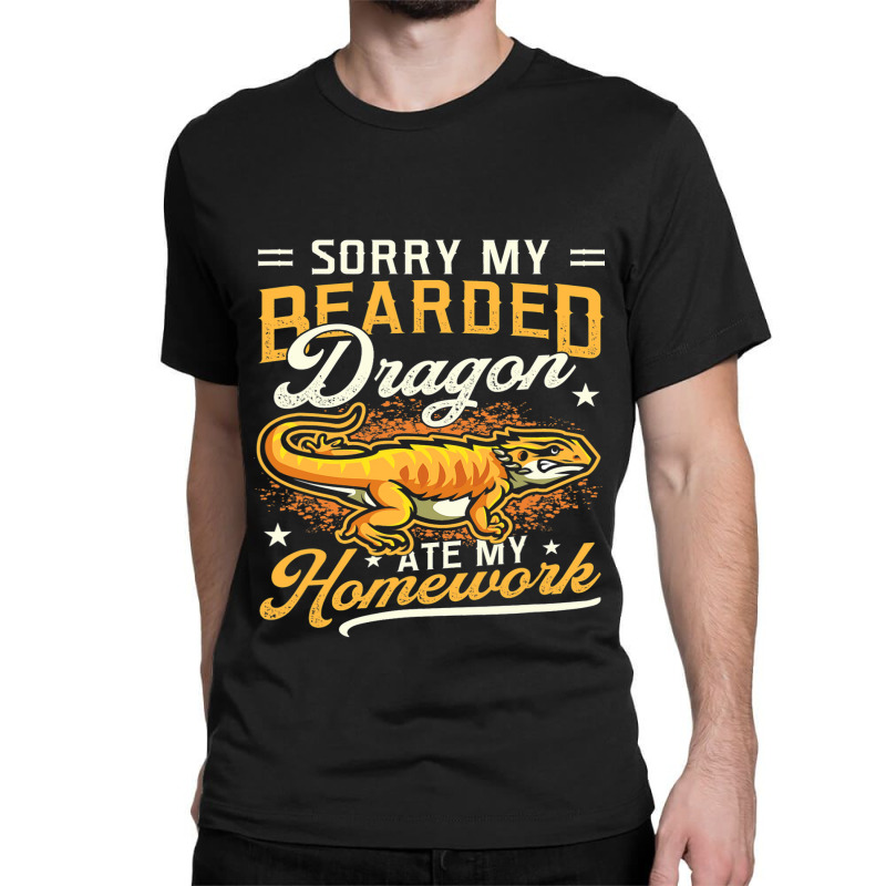 Sorry My Bearded Dragon Ate My Homework Bearded Dragon Classic T-shirt by AURRADILLARD | Artistshot