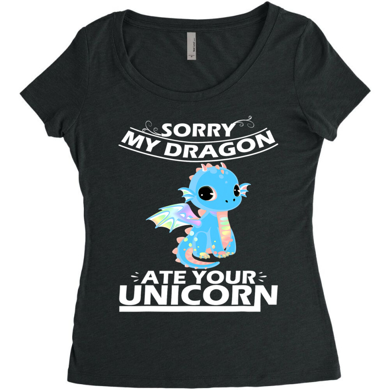 Sorry My Dragon Ate Your Unicorn 31 Women's Triblend Scoop T-shirt by AURRADILLARD | Artistshot