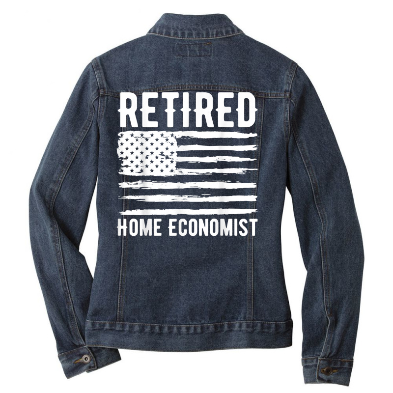 Retired Home Economist Profession American Flag T Shirt Ladies Denim Jacket by prix5d5gosson | Artistshot