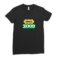 Since 2009 Birthday Retro Black Yellow Green White Ladies Fitted T-shirt | Artistshot