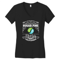 Sugar Pine State Park California Women's V-neck T-shirt | Artistshot