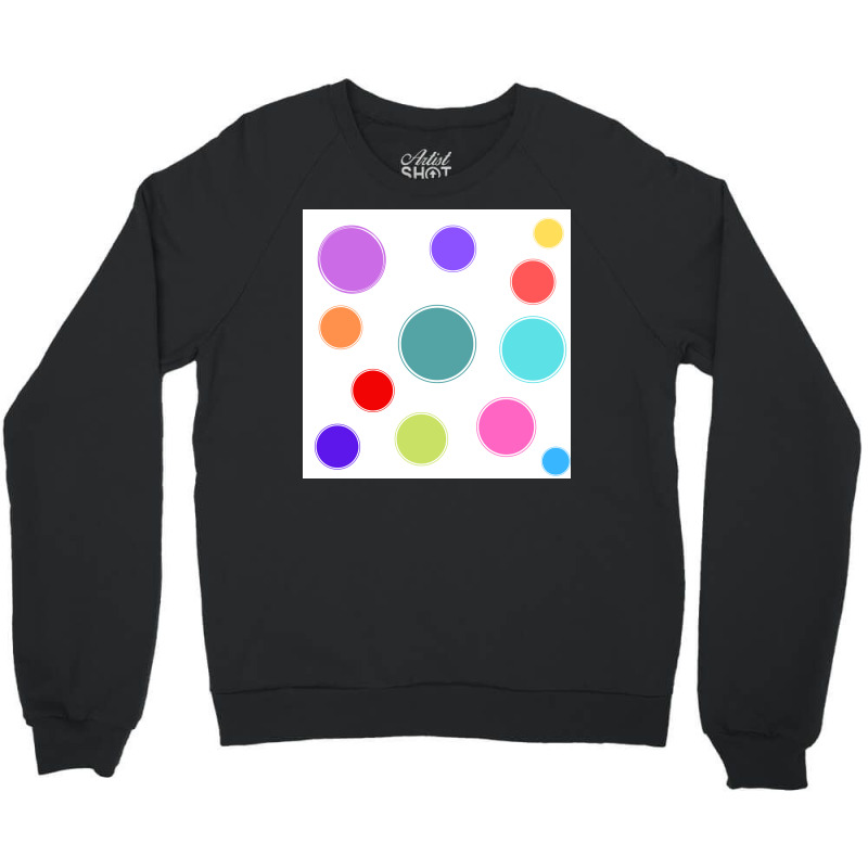 Different Colours And Sizes Circles On White Paper Crewneck Sweatshirt | Artistshot