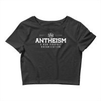 Atheism A Non Prophet Organization Anti Christian T Shirt Crop Top | Artistshot