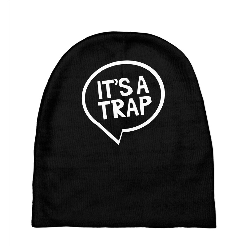 I's A Trap Funny Baby Beanies | Artistshot