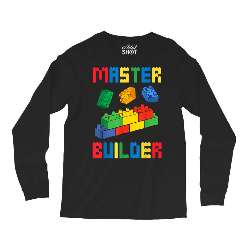 Brick Builder Funny Blocks Building Master Builder Toys Kids T Shirt Long Sleeve Shirts | Artistshot